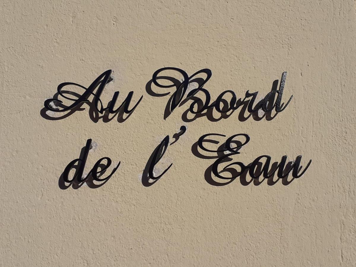Au Bord De L'Eau Bed & Breakfast Ecluzelles Bagian luar foto
